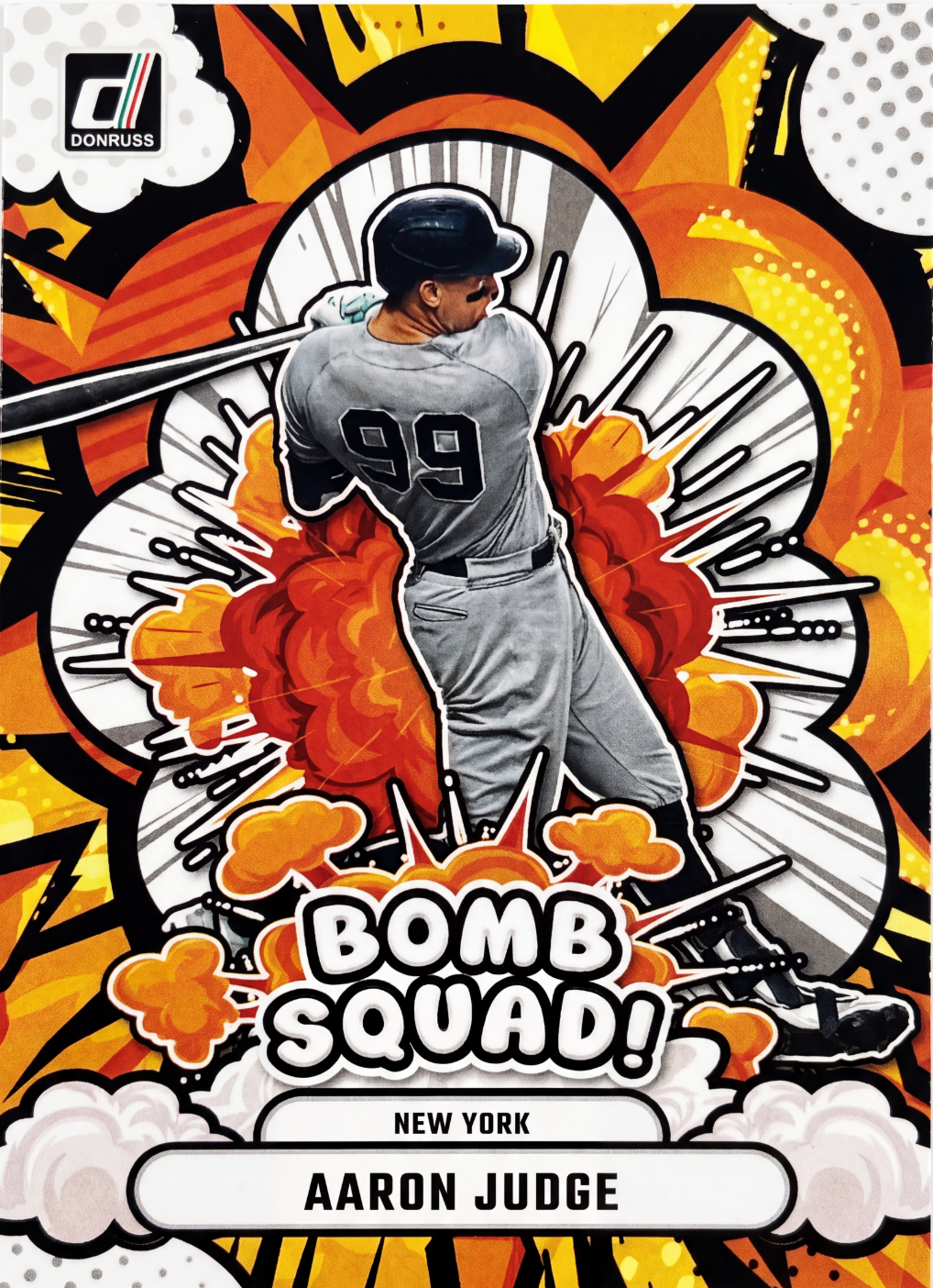 Aaron Judge · Bomb Squad! #18